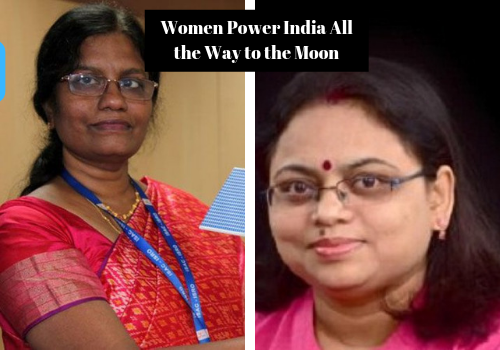 Women Power India All the Way to the Moon