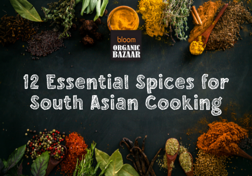 12 Essential Spices for South Asian Cooking