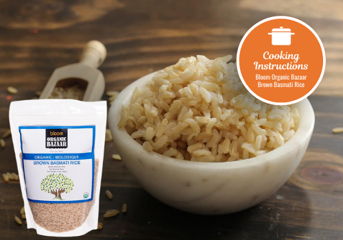 Cooking Instructions: Bloom Organic Bazaar Brown Basmati Rice