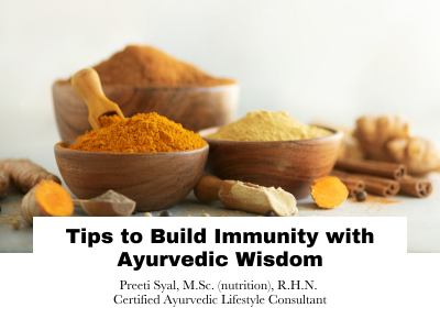 Build Immunity with Ayurvedic Wisdom