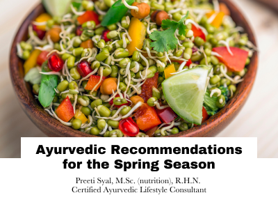 Ayurvedic Recommendations for the Spring Season